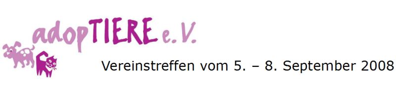 adopTiere-Logo, Vereinstreffen vom 5. � 8. September 2008